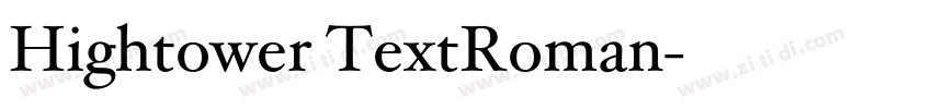 Hightower TextRoman字体转换